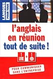 Revue Pocket  / L'anglais en réunion tout de suite (1 livre + 1 CD audio)