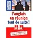 L'anglais en r�union tout de suite (1 livre + 1 CD audio)