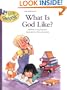 What Is God Like? (Little Blessings)