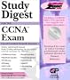 CertificationZone.com's Study Digest for the Cisco(r) CCNA(tm) Exam with CD-ROM