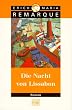 Die Nacht von Lissabon: Roman