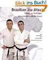 Brazilian Jiu-Jitsu: Theory and Practice: Theory and Technique