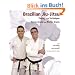 Brazilian Jiu-Jitsu: Theory and Practice: Theory and Technique
