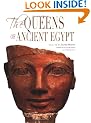 Queens of Ancient Egypt (Treasures of Ancient Egypt)