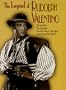 Legend of Rudolph Valentino