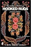 The Big Book of Hooked Rugs: 1950-1980s