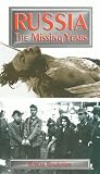 VHS : Russia The Missing Years - Russian Revolution [1996]