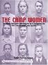 The Camp Women:: The Female Auxiliaries Who Assisted the SS in Running the Nazi Concentration Camp System (Schiffer Military History)