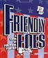 Friendly Foes: A Look at Political Parties (How Government Works)