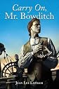 Carry On, Mr. Bowditch