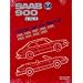 Saab 900 16 Valve Official Service Manual 1985-1993: Including 1994 Convertible