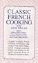 Classic French Cooking with Anne Willan