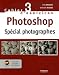 Photoshop : Spécial photographes (1Cédérom)