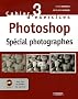Photoshop : Sp�cial photographes (1C�d�rom)