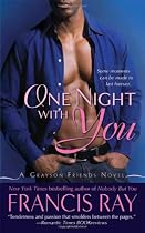 One Night With You (Grayson Friends)
