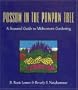Possum in the Pawpaw Tree: A Seasonal Guide to Midwestern Gardening