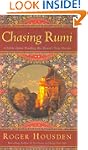 Chasing Rumi: A Fable about Finding t...
