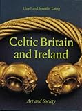 Celtic Britain and Ireland : art and society