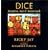 Dice: Deception, Fate, and Rotten Luck