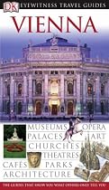 Vienna Eyewitness Travel Guide (DK Eyewitness Travel Guide)