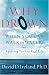 Books : Why Drown When You Can Walk on Water?: Applying Faith to Real Life