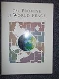 The Promise of world peace