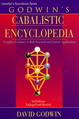 Godwin's Cabalistic Encyclopedia (Llewellyn's Sourcebook)