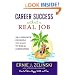 Career Success Without a Real Job: The Career Book for People Too Smart to Work in Corporations