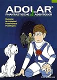 Adolars phantastische Abenteuer, Vol. 2