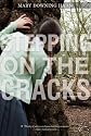 Stepping on the Cracks