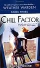 Chill Factor: Book Three of the Weather Warden