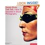 People Shots that Sell: How to Succeed in Stock Photography