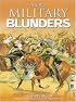 More Military Blunders