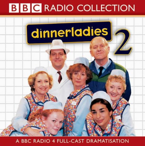 "Dinnerladies": v. 2 (Radio Collection)