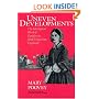 Uneven Developments: The Ideological Work of Gender in Mid-Victorian England (Women in Culture and Society Series)