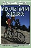 Mountain Biking (Adventure Sports Series)