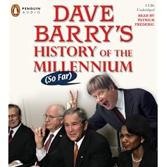 Dave Barry's History of the Millennium (So Far)