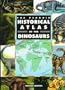 The Penguin Historical Atlas of the Dinosaurs (Hist Atlas)