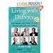 Living with Diabetes: The Diabetes UK Guide for Those Treated with Diet and Tablets, New edition