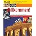 Willkommen!: Complete Pack
