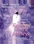 Rainbow Spirit Journeys: Native American Meditations & Dreams
