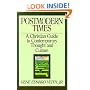 Postmodern Times: A Christian Guide to Contemporary Thought and Culture (Turning Point Christian Worldview Series)