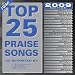 Top 25 Praise & Worship Songs 2009