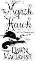 Marsh Hawk, The (Leisure Historical Romance)