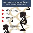 Warming the Stone Child
