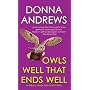 Owls Well That Ends Well (Meg Langslow Mysteries) by Donna Andrews