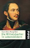 Die Wittelsbacher in Lebensbildern: Aktualisierte Ausgabe - Hans Rall, Marga Rall