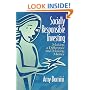 Socially Responsible Investing : Making a Difference and Making Money