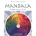 Mandala : Voyage vers le centre