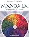 Mandala : Voyage vers le centre